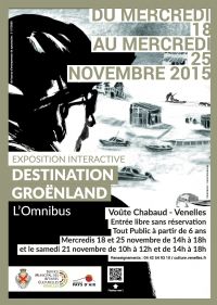 Exposition interactive - Destination Groenland. Du 18 au 25 novembre 2015 à Venelles. Bouches-du-Rhone.  10H00